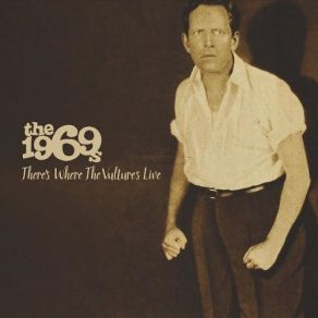 Download track I Am The Road The 1969s