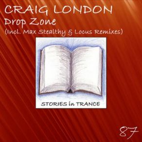 Download track Drop Zone (Locus Remix) Craig LondonLocus