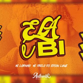 Download track Ela É Bi (Speed Up) Mc Lobinho