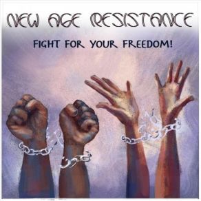 Download track Live Your Live (Nothing Can Stop You Now) New Age Resistance