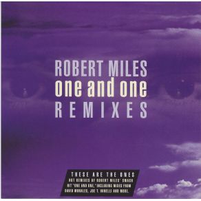 Download track One And One (David Morales Journey Mix) Robert Miles