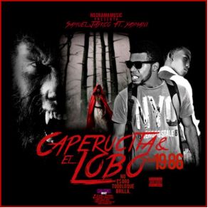 Download track Caperucita & El Lobo Samuel JaykcoYasmani