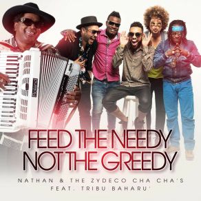 Download track Feed The Needy Not The Greedy Tribu Baharú