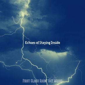 Download track Subtle Music For Storms First Class Rainy Day Music