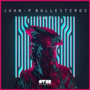 Download track Cortocircuito (Original Mix) Juan-P Ballesteros