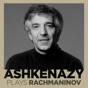 Download track 10 Preludes, Op. 23 No. 4 In D Major Andante Cantabile Vladimir Ashkenazy