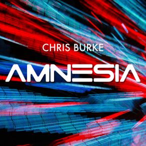 Download track Amnesia (Extended Mix) Chris Burke