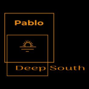 Download track Deep South (Short Version) Pablo