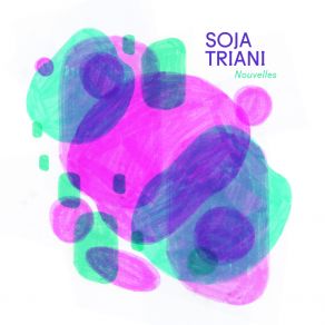 Download track Grand Voyage Soja Triani