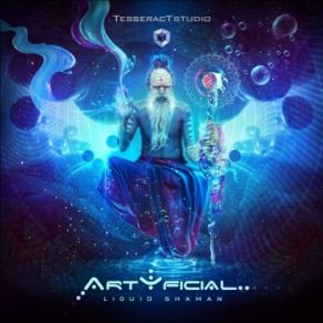 Download track Liquid Shaman Artyficial