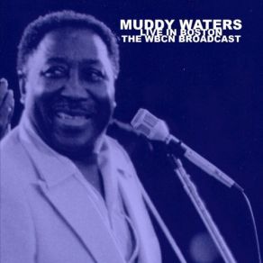 Download track I'm Your Hoochie Coochie Man Muddy Waters