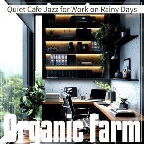 Download track Quiet Cadence Of A Rainy Day Organic Farm