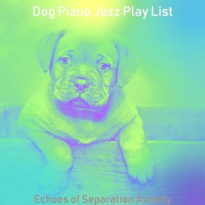 Download track Sublime Quiet Puppies Dog Jazz Play List