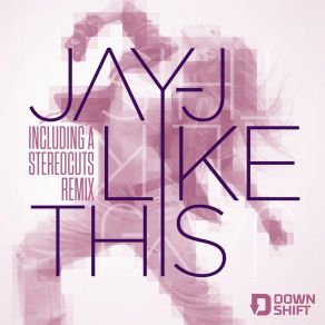 Download track Like This Jay-J