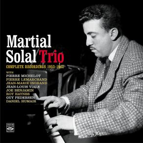 Download track La Chaloupée Martial SolalJoe Young, Pierre Michelot, Jacques Offenbach, Pierre Lemarchand