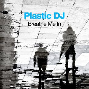 Download track She's Go Away Plastic DJ