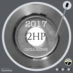 Download track 2017 (Chill Edit) 2Housspeople