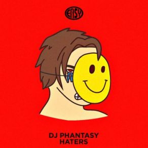 Download track Haters (DJ Mix) DJ Phantasy