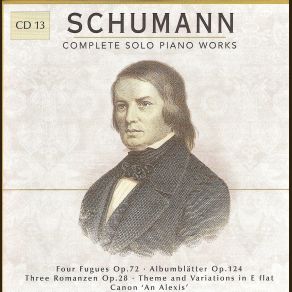 Download track AlbumblÃ¤tter (20), Op. 124 - No. 02: Leides Ahnung: Langsam; In A Minor Robert Schumann, Péter Frankl