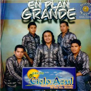 Download track El Despreciado Grupo Cielo Azul