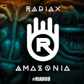 Download track Amazonia (Original Mix) Radiax