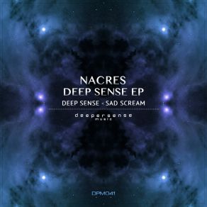 Download track Deep Sense Nacres