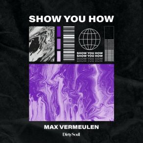 Download track Show You How Max Vermeulen