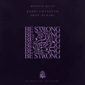 Download track Be Strong (Instrumental Club Mix) Troy Denari