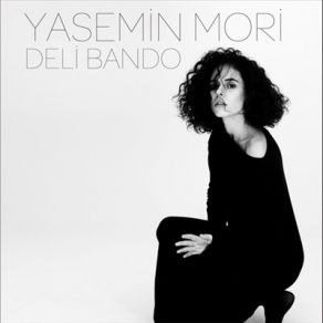 Download track Sen Beni Sokaklardan Say Yasemin Mori