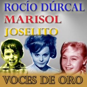 Download track Con Los Ojos Abiertos Marisol, Rocío Durcal, Joselito