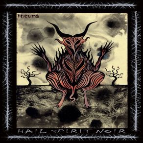 Download track Mountain Of Horror Hail Spirit Noir