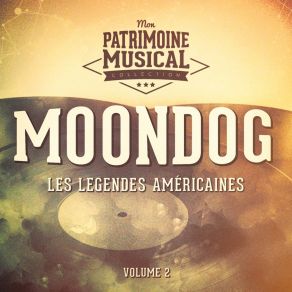 Download track Chant Moondog