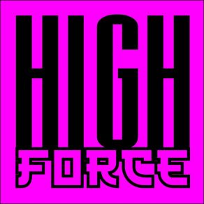 Download track God Of Rock And Roll High Force