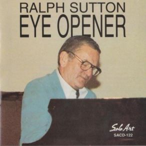 Download track Willard Robinson Medley: Old Folks / Share Croppin' Blues / Tain't So, Honey Ralph Sutton