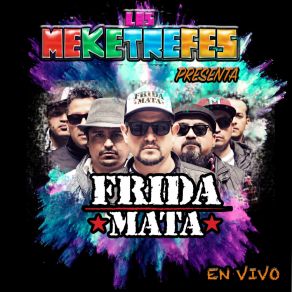 Download track Loco (En Vivo) Frida Mata