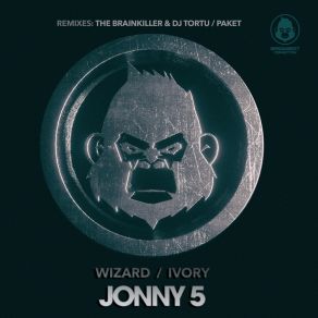 Download track Jonny 5 (The Brain Killer & Dj Tortu Remixes) IvoryThe Brainkiller, Dj Tortu