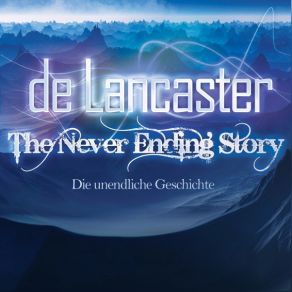 Download track Alle Macht Den Träumen (The Never Ending Story) De Lancaster