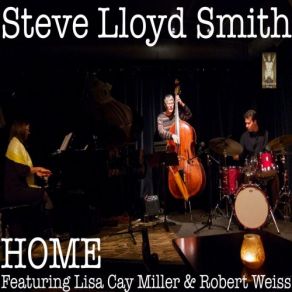 Download track Everything You Are Robert Weiss, Steve Lloyd Smith, Lisa Cay Miller