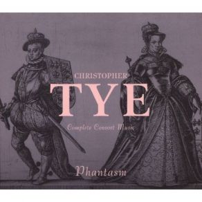 Download track 17. Dum Transisset Sabbatum III Christopher Tye