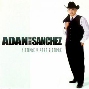 Download track Cuida Tu Vida Adan Chalino Sanchez