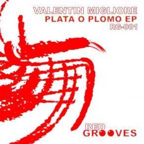 Download track Plata O Plomo (Radio Edit) Valentin Migliore