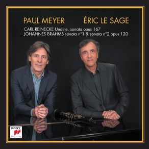 Download track C. REINECKE - Undine, Sonate Für Pianoforte Und Klarinette Op. 167: II - Allegretto Grazioso Eric Le Sage, Paul Meyer