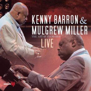 Download track Intro By Mulgrew Miller Mulgrew Miller, Kenny Barron