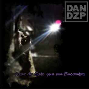 Download track Azar Do Gato Que Me Encontra Dandzp