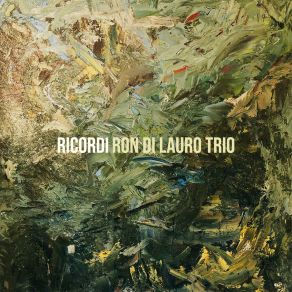 Download track Dicitincello Vuie Ron Di Lauro Trio