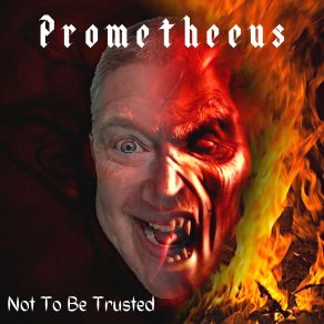 Download track Guilty As Charged Prometheeus