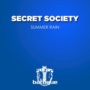 Download track Summer Rain (Gmj Dry Spell Remix) Secret Society