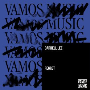 Download track Regret (Dub Extended Mix) Darrell Lee