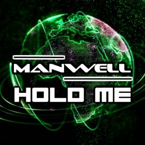 Download track Hold Me (Mikosch2K Remix) Manwell