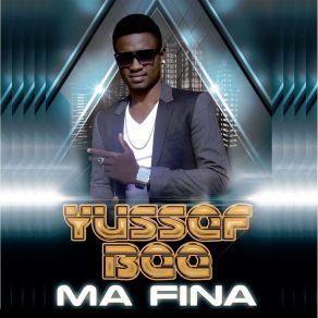 Download track Ma Fina Yussef Bee